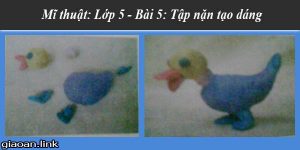 Giáo án điện tử mĩ thuật lớp 5 bài 5 tập nặn tạo dáng