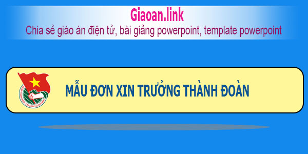 Đơn xin trưởng thành đoàn