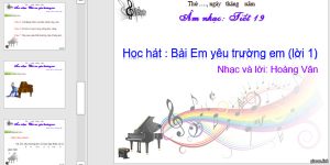 Bài giảng powerpoint lớp 3 tiết 19 bài hát em yêu trường em