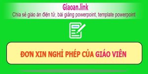 Đơn xin nghỉ phép của giáo viên