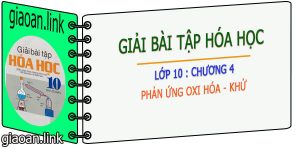 Giải bài tập hóa lớp 10