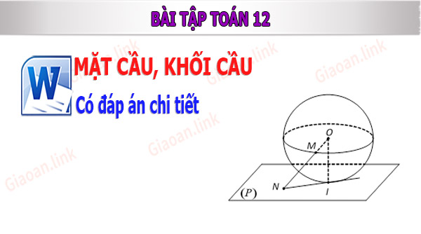 bài tập toán mặt cầu khối cầu