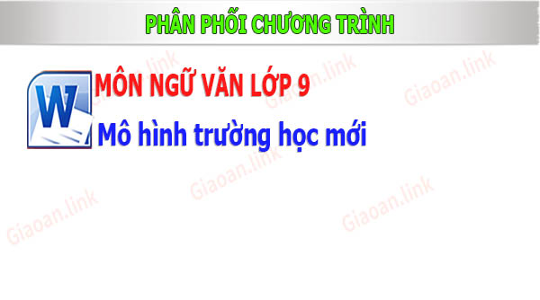 Phân phối chương trình môn ngữ văn 9