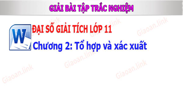 Đại số giải tích 11 chương 2-Tổ hợp và xác suất