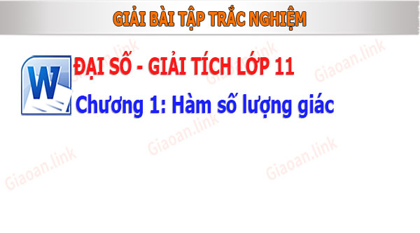 Giải bài tập đại số giải tích lớp 11