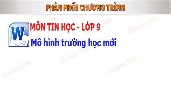 Phân phối chương trình môn tin học lớp 9