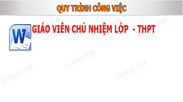 quy trình công việc của giáo viên chủ nhiệm