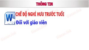 che do nghi huu truoc tuoi doi voi giao vien