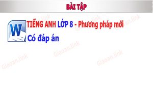 bai tap tieng anh lop 8 co dap an