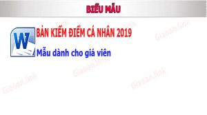 mẫu bản kiểm điểmcá nhân năm 2019 giáo viên