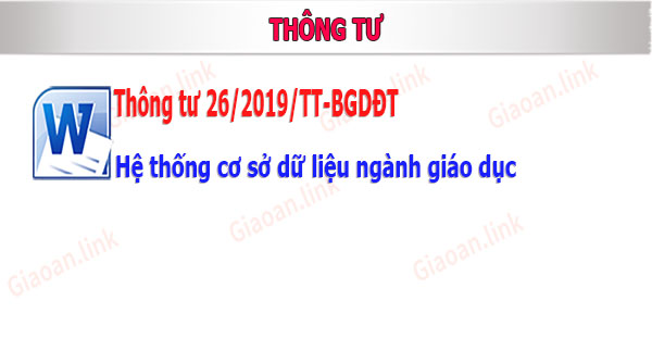 thong tu 26-2019-Hệ thống cơ sở dữ liệu ngành giáo dục