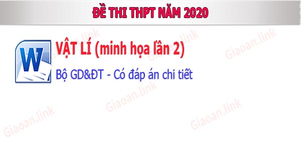 đề thi thpt nam 2020 mon vat li tk