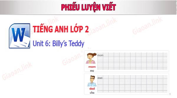 Phiếu tập viết tiếng anh lớp 2 unit 6 billy's teddy