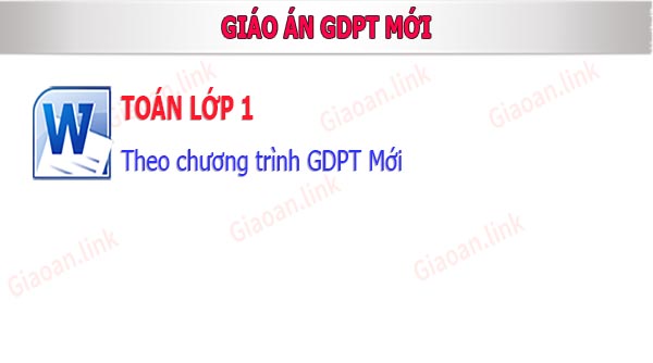 giao an lop 1 theo chuong trình gdpt mới