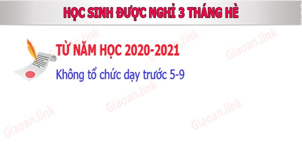 học sinh duoc nghi 3 thang he dung nghia