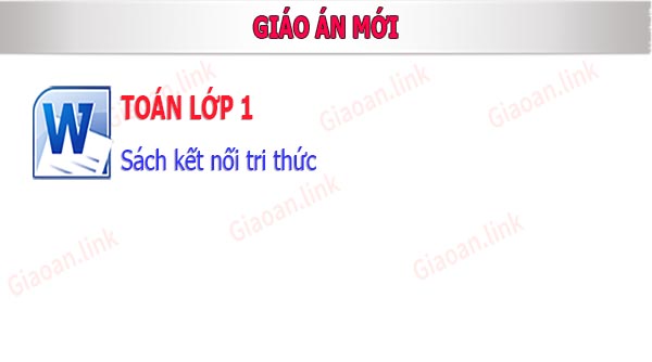 mẫu giáo án toán lớp 1 sgk mới