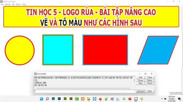 Tin học lớp 5 Logo rùa Vẽ và tô màu hình tròn, hình thoi, hình ...