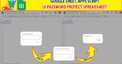 Google sheet Apps script Password Protect Spreadsheet – Giao diện người dùng UI