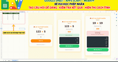 Google sheet, apps script, webapp  “Bé Vui Phép Nhân” – Công Cụ Luyện Toán Trực Quan Cho Học Sinh Tiểu Học