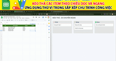 Appscript Webapp | Kéo thả các Items theo 2 chiều Dọc – Ngang, Ứng dụng sắp xếp chu trình công việc